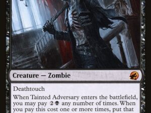 Tainted Adversary (Innistrad: Midnight Hunt)